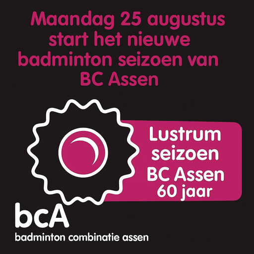 Start lustrum badminton seizoen 25 augustus